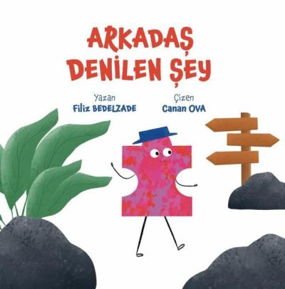 Arkadaş Denilen Şey