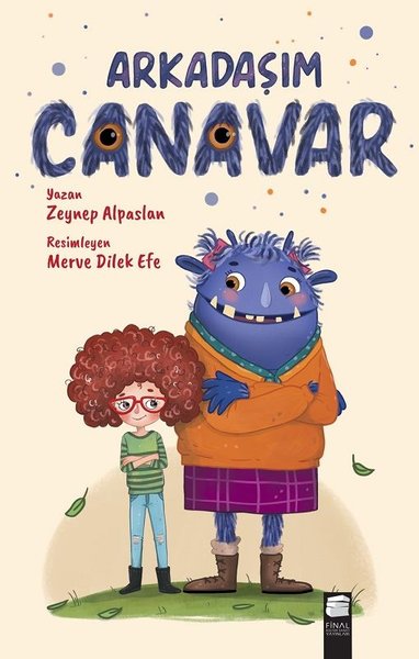 Arkadaşım Canavar Zeynep Alpaslan