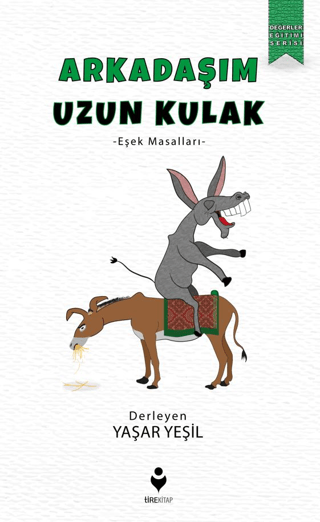 Arkadaşım Uzun Kulak