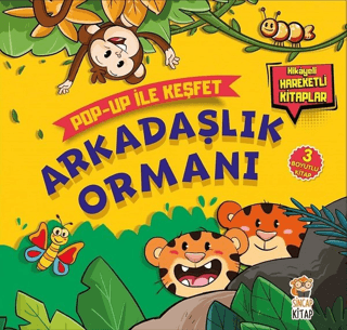 Arkadaşlık Ormanı - Pop-Up İle Keşfet (Ciltli)