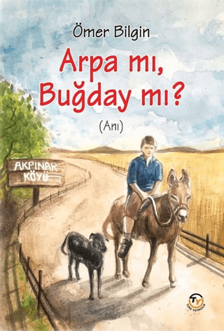 Arpa Mı, Buğday Mı?