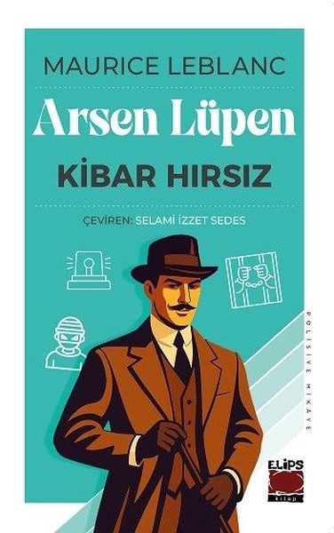 Arsen Lüpen - Kibar Hırsız Maurice Leblanc