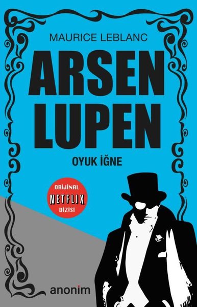 Oyuk İğne - Arsen Lüpen Maurice Leblanc