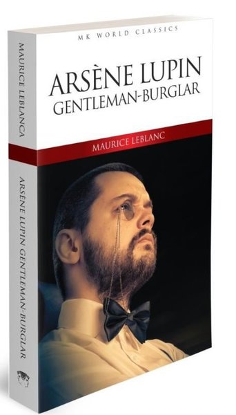 Arsene Lüpin Gentleman-Burglar Maurice Leblanc