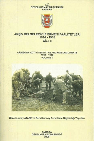 Arşiv Belgeleriyle Ermeni Faaliyetleri 1914-1918 Cilt II