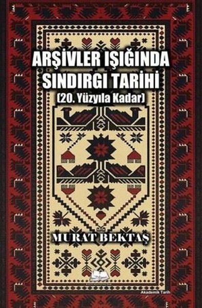 Arşivler Işığında Sındırgı Tarihi 20. Yüzyıla Kadar