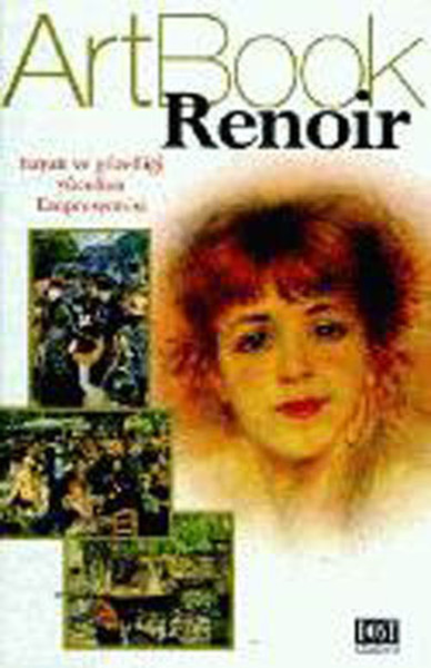 Art Book-Renoir Hayatı ve Güzelliği Kolektif