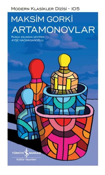 Artamonovlar - Modern Klasikler 105 (Ciltli)