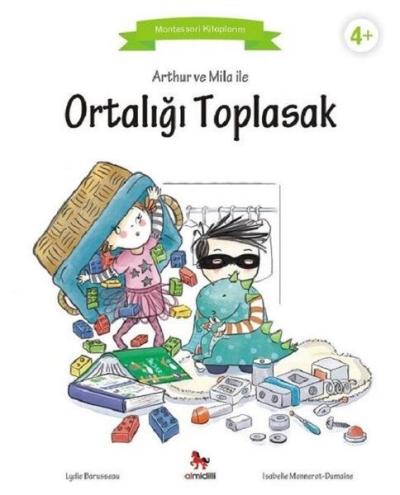 Arthur ve Mila ile Ortalığı Toplasak Lydie Barusseau