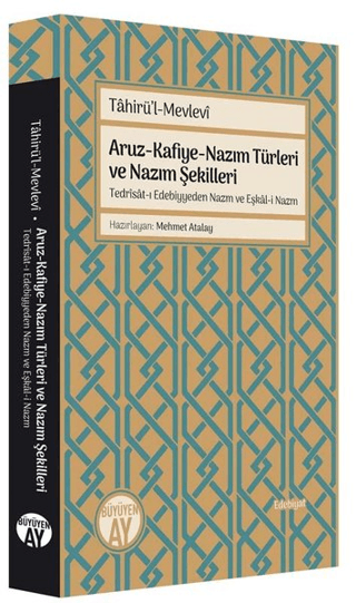 Aruz - Kafiye - Nazım Türleri ve Nazım Şekilleri