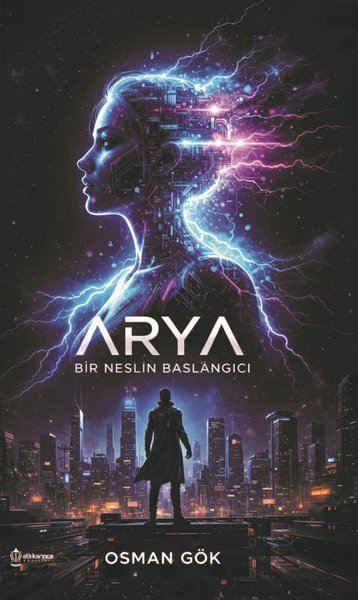 Arya-Bir Neslin Başlangıcı
