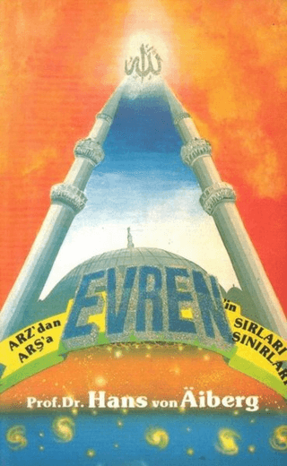 Arz'dan Arşa'a Evrenin Sırları Sınırları