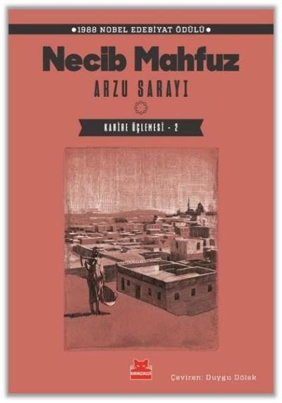 Arzu Sarayı - Kahire Üçlemesi 2