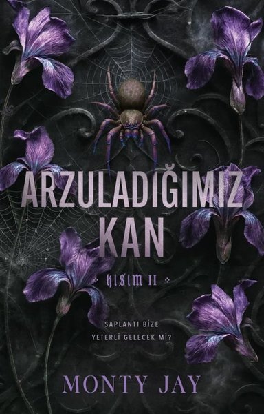 Arzuladığımız Kan - Kısım 2