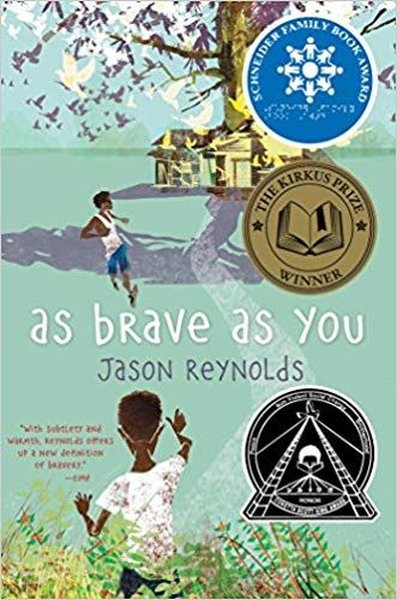 As Brave as You Jason Reynolds