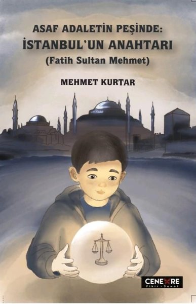 Asaf Adaletin Peşinde: İstanbul'un Anahtarı (Fatih Sultan Mehmet)