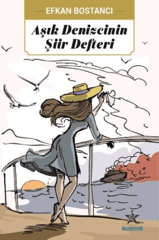 Aşık Denizcinin Şiir Defteri