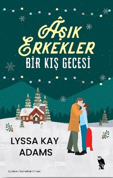 Aşık Erkekler: Bir Kış Gecesi