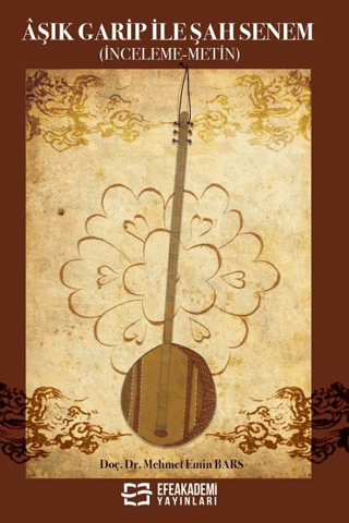 Âşık Garip ile Şah Senem