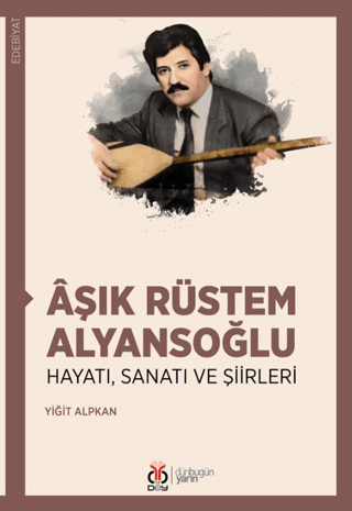 Aşık Rüstem Alyansoğlu