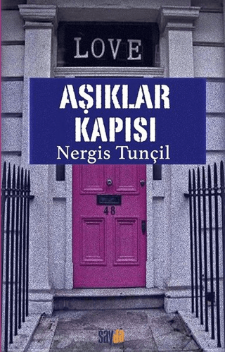 Aşıklar Kapısı Nergis Tunçil