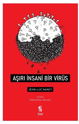 Aşırı İnsani Bir Virüs