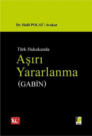 Aşırı Yararlanma (Gabin) (Ciltli)