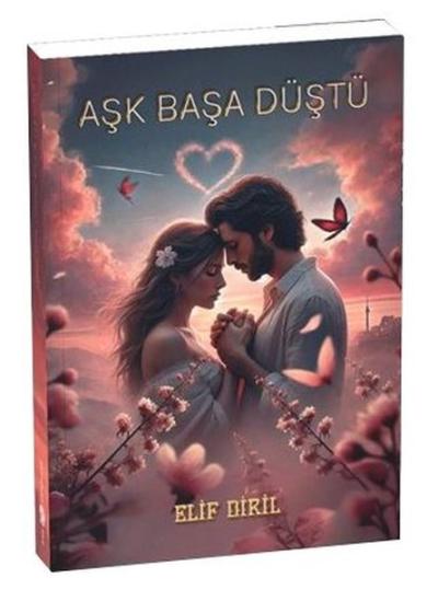 Aşk Başa Düştü