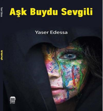 Aşk Buydu Sevgili