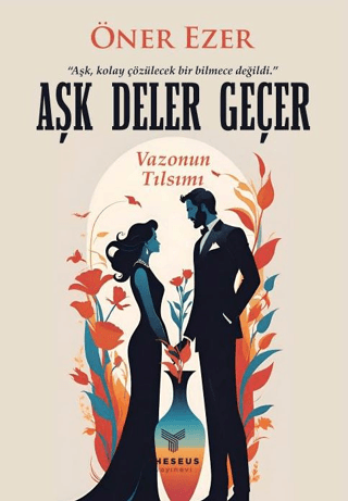 Aşk Deler Geçer