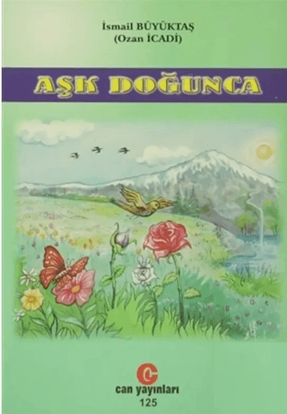 Aşk Doğunca