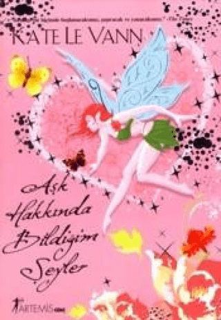 Aşk Hakkında Bildiğim Şeyler