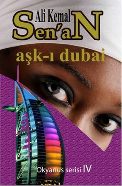 Aşk-ı Dubai Ali Kemal Senan