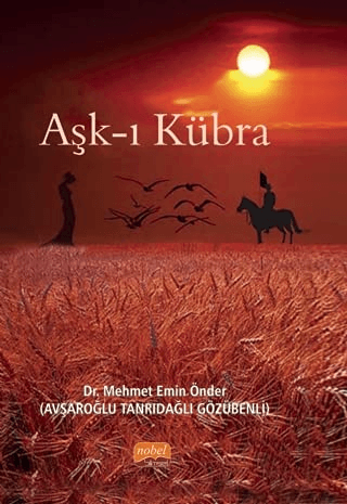 Aşk-ı Kübra (Ciltli)