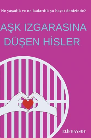 Aşk Izgarasına Düşen Hisler