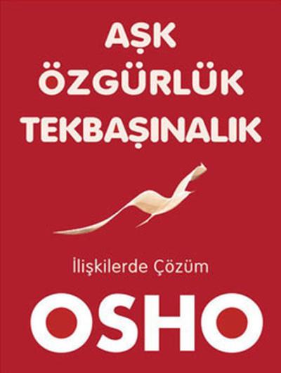 Aşk,Özgürlük,Tekbaşınalık %30 indirimli Osho (Bhagwan Shree Rajneesh)