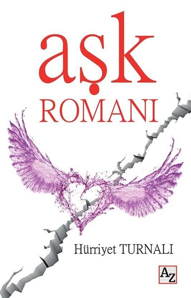 Aşk Romanı Hürriyet Turnalı