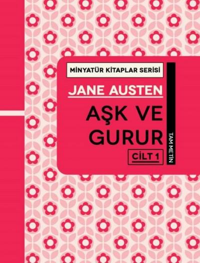 Aşk ve Gurur Cilt 1 - Minyatür Kitaplar Serisi (Ciltli) Jane Austen