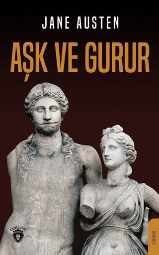 Aşk ve Gurur Jane Austen