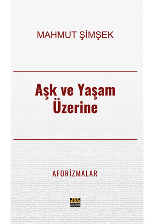Aşk ve Yaşam Üzerine Aforizmalar