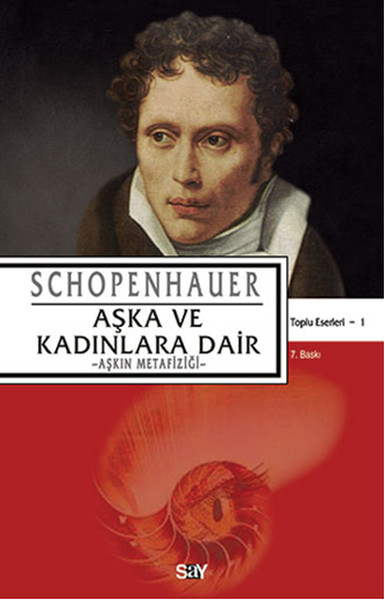 Aşka ve Kadınlara Dair Schopenhaur %31 indirimli Schopenhauer