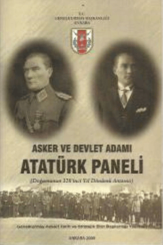 Asker ve Devlet Adamı Atatürk Paneli