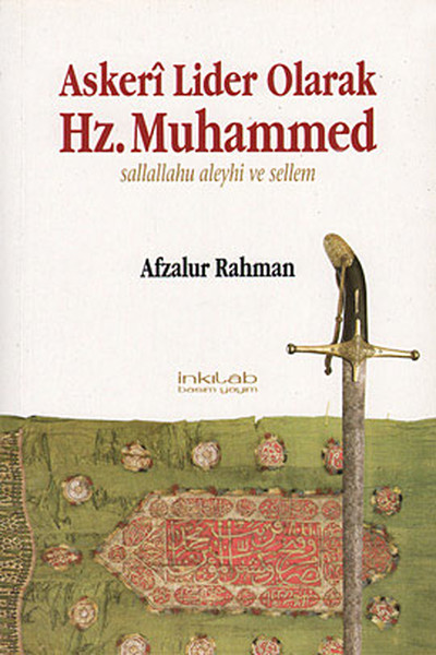 Askeri Lider Olarak Hz. Muhammed %25 indirimli Afzalur Rahman