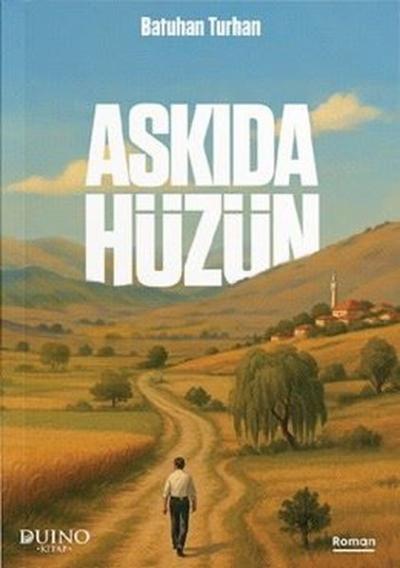 Askıda Hüzün