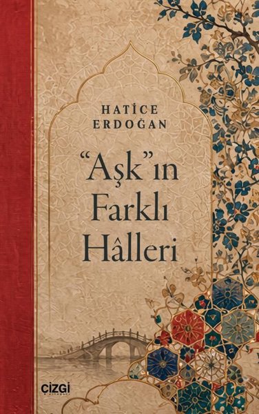 Aşk'ın Farklı Halleri