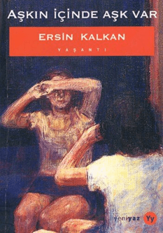 Aşkın İçinde Aşk Var