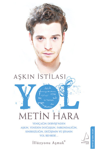 Aşkın İstilası - Yol %30 indirimli Metin Hara