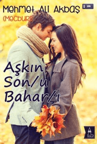 Aşkın Son/u Bahar/ı