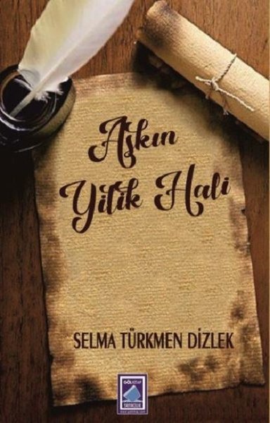 Aşkın Yitik Hali (Ciltli)