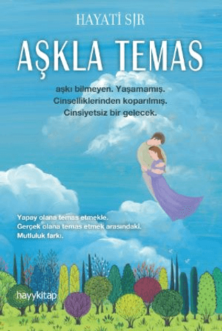 Aşkla Temas (Ciltli)